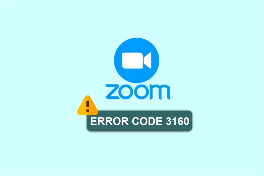 Fix Zoom Error Code 3160