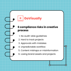 6 compliance risks in creative process 